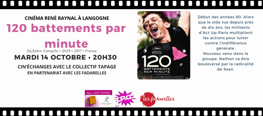 Cin’échanges avec la projection de « 120 battements par minute » mardi 14 octobre à Langogne